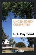 Uncensored celebrities