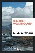 The Irish wolfhound. Revised