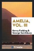 Amelia, Vol. III