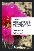 Manx Recollections, Memorials of Eleanor Elliot