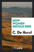 How Women Should Ride