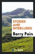 Stories and interludes