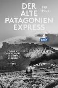 Der alte Patagonien-Express