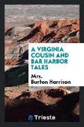 A Virginia cousin and Bar Harbor tales