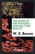 The Dates of the Pastoral Epistles: Two Essays
