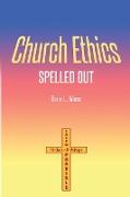Church Ethics Spelled Out