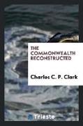 The Commonwealth reconstructed
