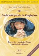 Homöopathischer Ratgeber Die homöopathische Prophylaxe bei Kinderkrankheiten