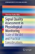 Signal Quality Assessment in Physiological Monitoring