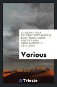 Zeitschrift Der Savigny-Stiftung für Rechtsgeschichte, Dritter Band, Germanistische Abteilung