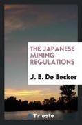 The Japanese Mining Regulations