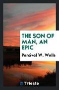 The Son of man, an epic