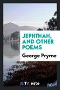 Jephthah, and other poems