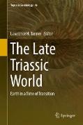 The Late Triassic World