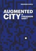 The Augmented City