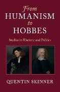 From Humanism to Hobbes