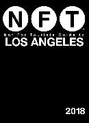 Not For Tourists Guide to Los Angeles 2018