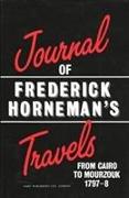 The Journal of Frederick Horneman's Travels from Cairo to Mourzouk