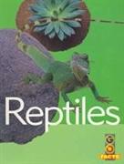 Reptiles (Go Facts Animals)