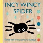 Incy Wincy Spider