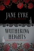 Jane Eyre & Wuthering Heights