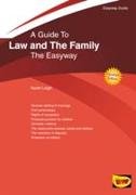 The Easyway Guide To Law And The Family