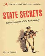 State Secrets: Behind the Scenes of the 20th Century