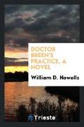 Doctor Breen's Practice, a Novel