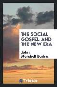 The Social Gospel and the New Era