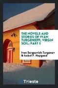 The novels and stories of Iván Turgénieff, Virgin soil, Part II