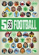 50 things you should know about:Football