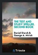 The Test and Study Speller. Second Book