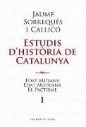 Estudis d'història de Catalunya : Edat Mitjana, Edat Moderna i el pactisme