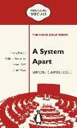 A System Apart: Hong Kong's Political Economy from 1997 Until Now