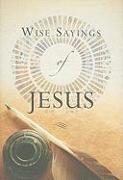 Wise Sayings of Jesus