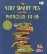 The Very Smart Pea and the Princess-To-Be