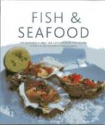 Fish & Seafood: 175 Delicious Classic and Contemporary Fish Recipes Shown in 270 Stunning Photographs