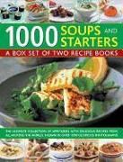 1000 Soups and Starters: Appetizers/500 Soup Recipes