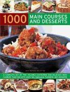 1000 Main Courses and Desserts: 500 Main Courses/500 Delicious Desserts