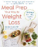 Meal Prep Your Way to Weight Loss