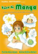 Kana de Manga: The Fun, Easy Way to Learn the ABCs of Japanese