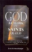 God at Work in Saints of Old