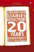 Liberation Diaries: Reflections on 20 Years of Democracy