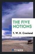 The Five Notions