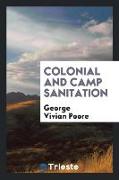 Colonial and Camp Sanitation