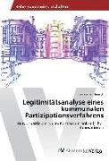 Legitimitätsanalyse eines kommunalen Partizipationsverfahrens