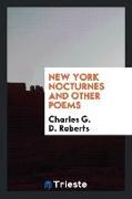 New York Nocturnes and Other Poems