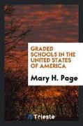 Graded Schools in the United States of America