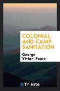 Colonial and Camp Sanitation