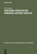 Niederländische Presse unter Druck